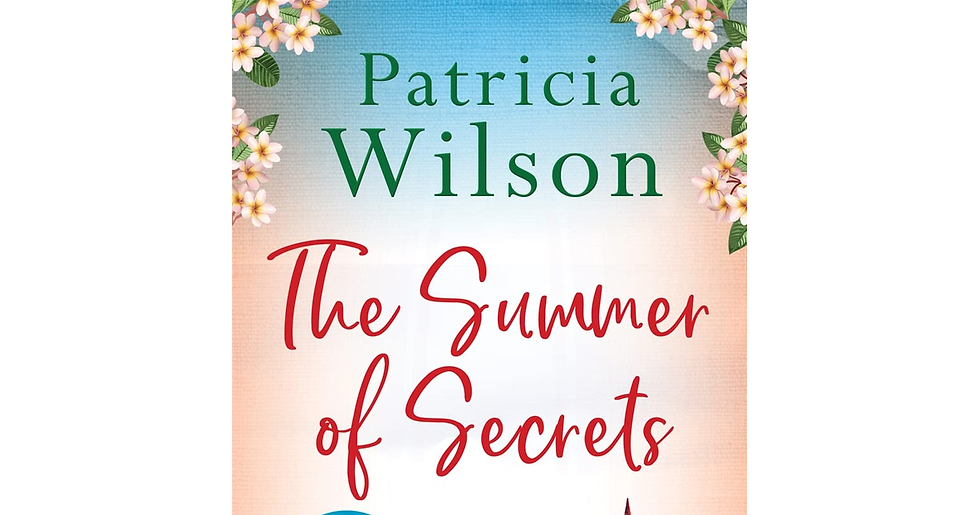 The Summer of Secrets: a Gripping Summer Story of Family, Secrets and War