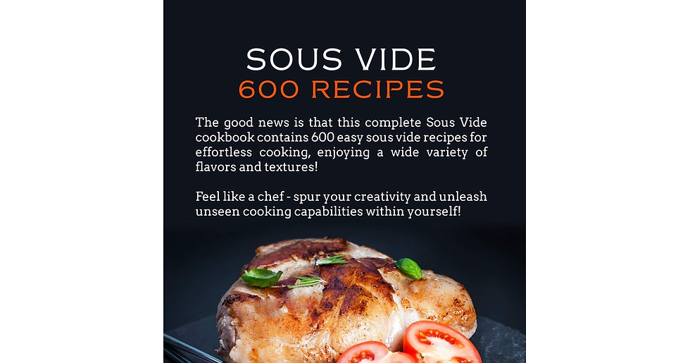Thumbnail: Sous Vide Cookbook for Beginners 600 Recipes: Effortless Everyday Meals to Make