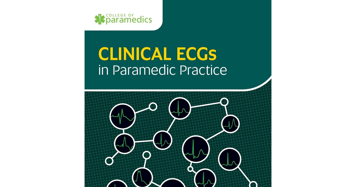 Clinical Ecgs in Paramedic Practice