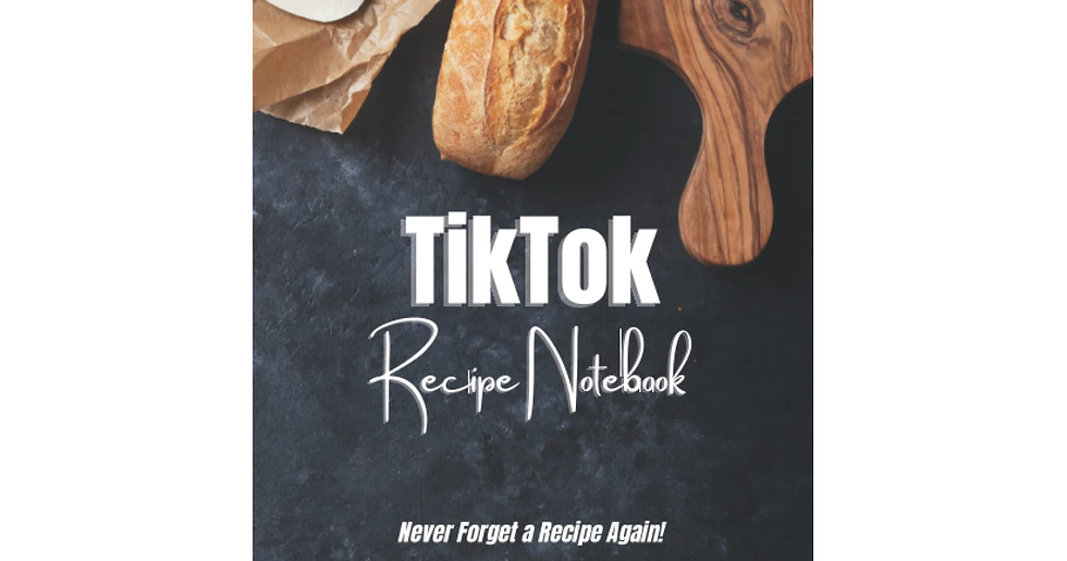 Thumbnail: Tiktok Recipe Notebook: Never Forget a Recipe Again! 100 Pages for You to Write