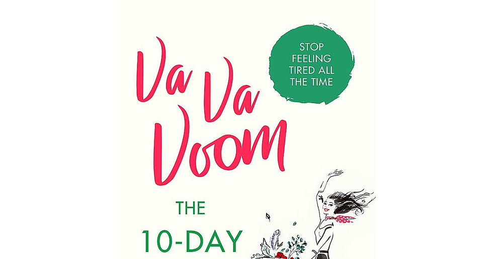 Thumbnail: Va Va Voom: the 10-Day Energy Diet That Will Stop You Feeling Tired All the Time