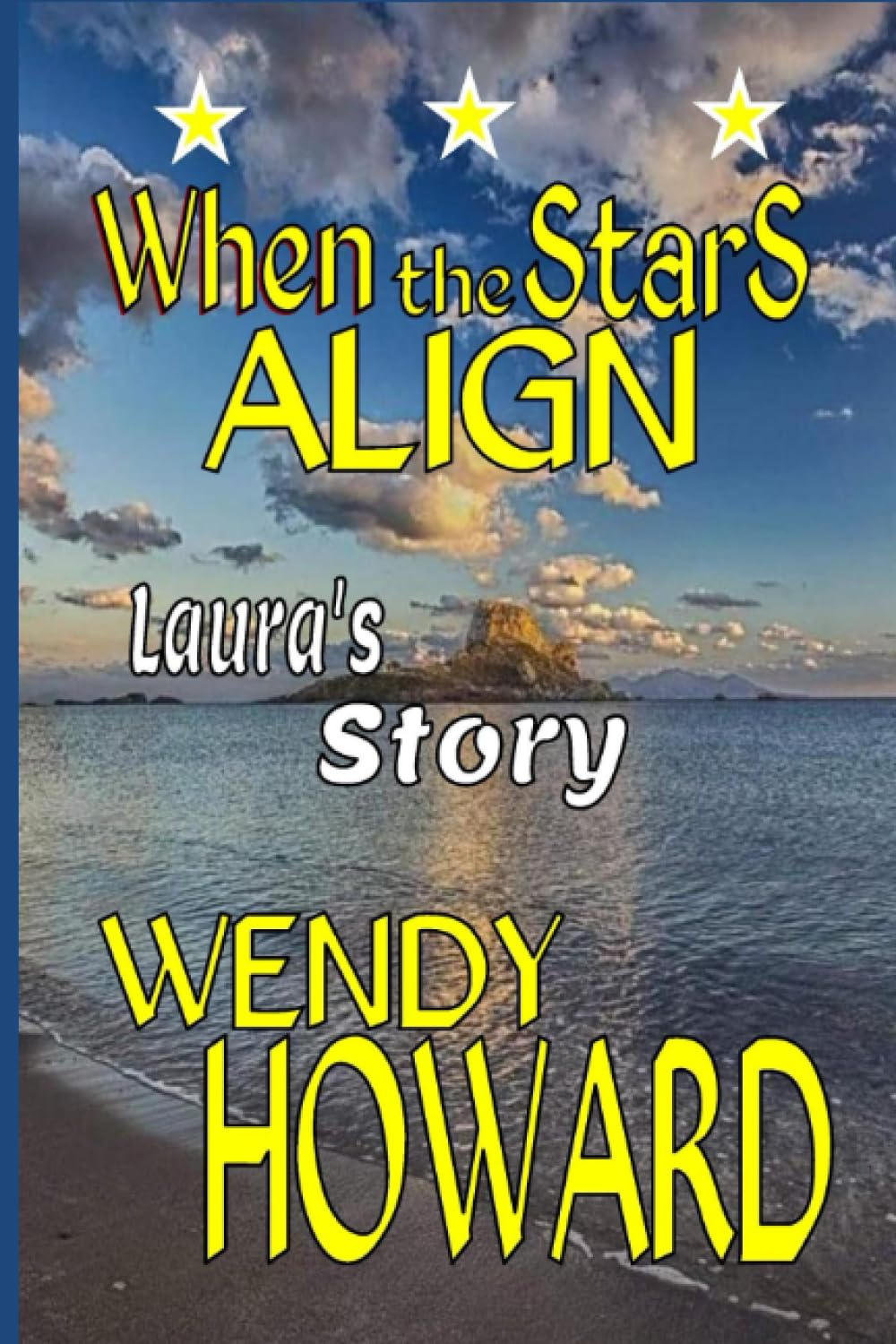 When the Stars Align (Look to the Stars - a Romantic Family Series Based in Kefa
