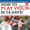 Thumbnail: How to Play Violin in 14 Days: Daily Violin Lessons for Absolute Beginners (Play