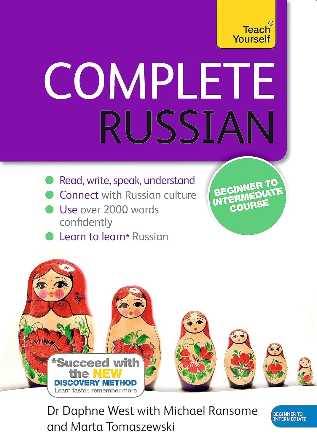 Complete Russian Beginner to Intermediate Course: (Book and Audio Support) (Teac
