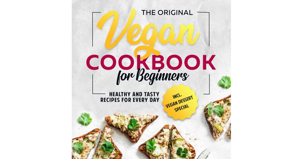 The Original Vegan Cookbook for Beginners: