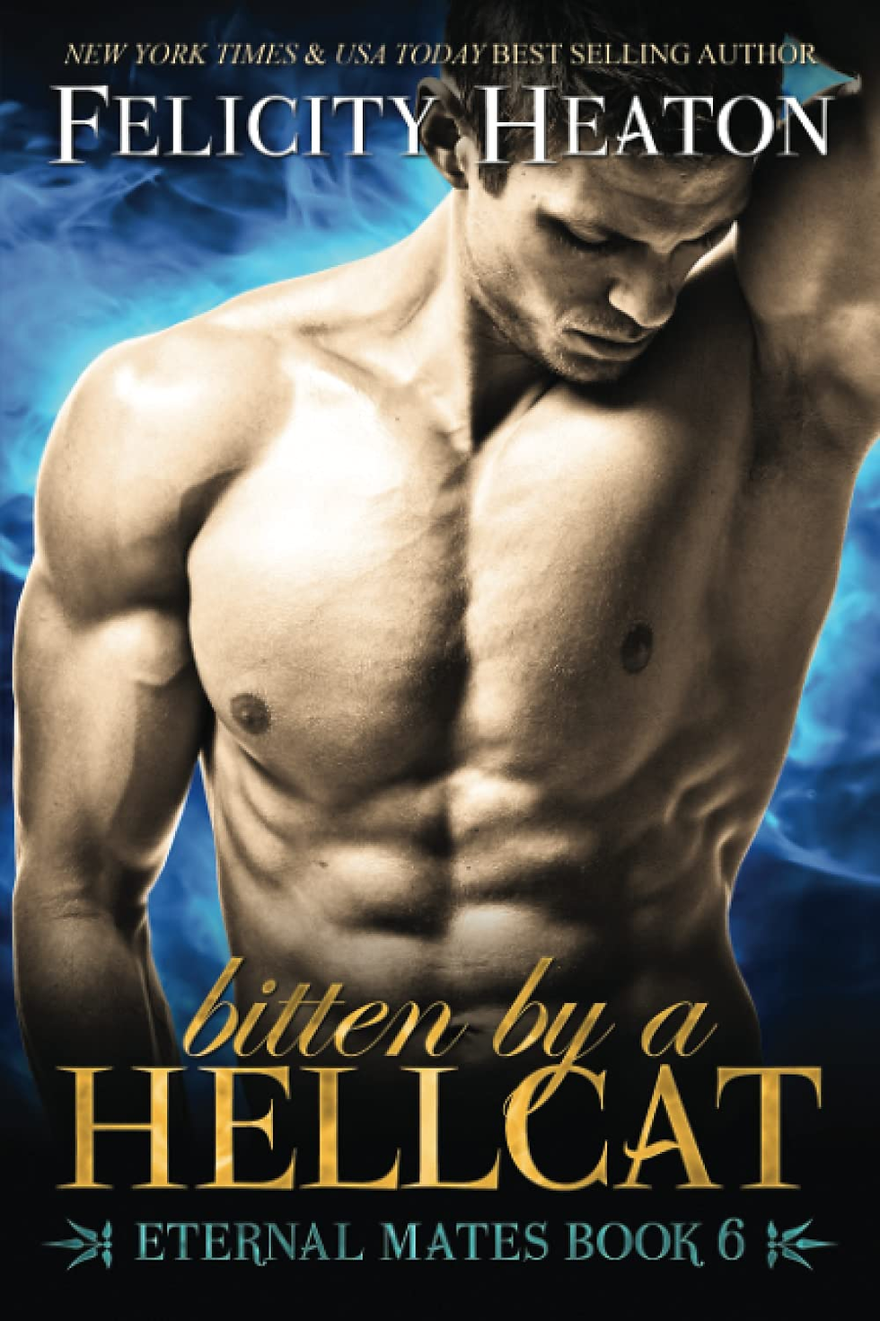 Bitten by a Hellcat: Eternal Mates Romance Series: 6 (Eternal Mates Paranormal R