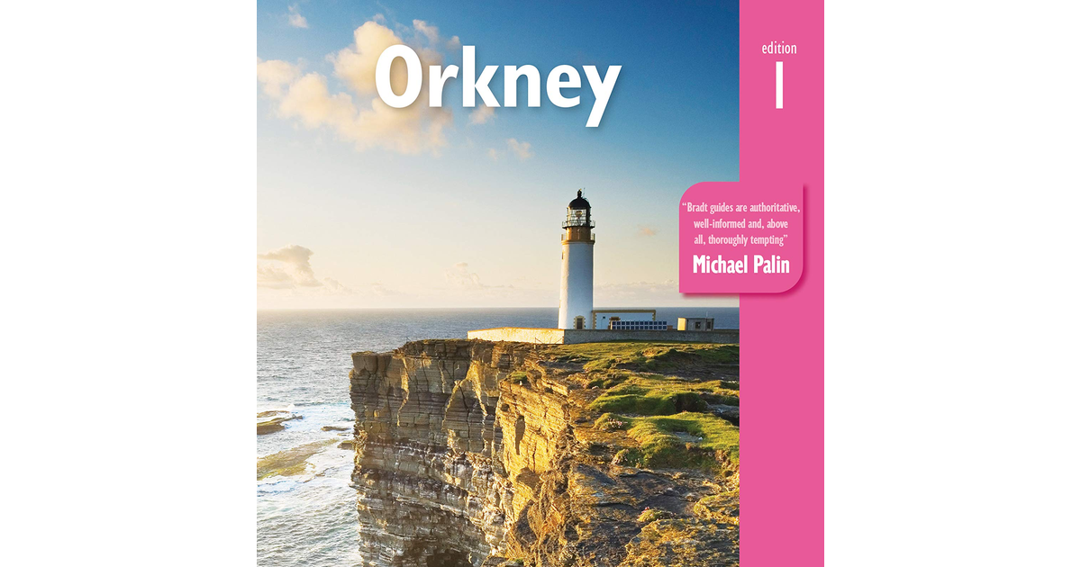 Orkney (Bradt Travel Guides)