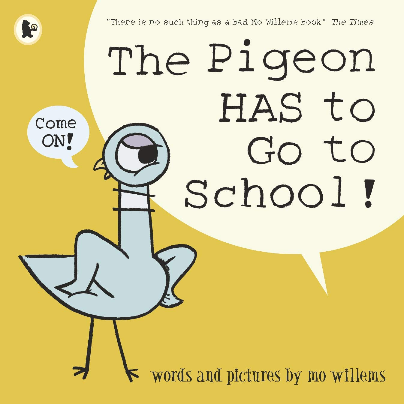 The Pigeon HAS to Go to School! the New