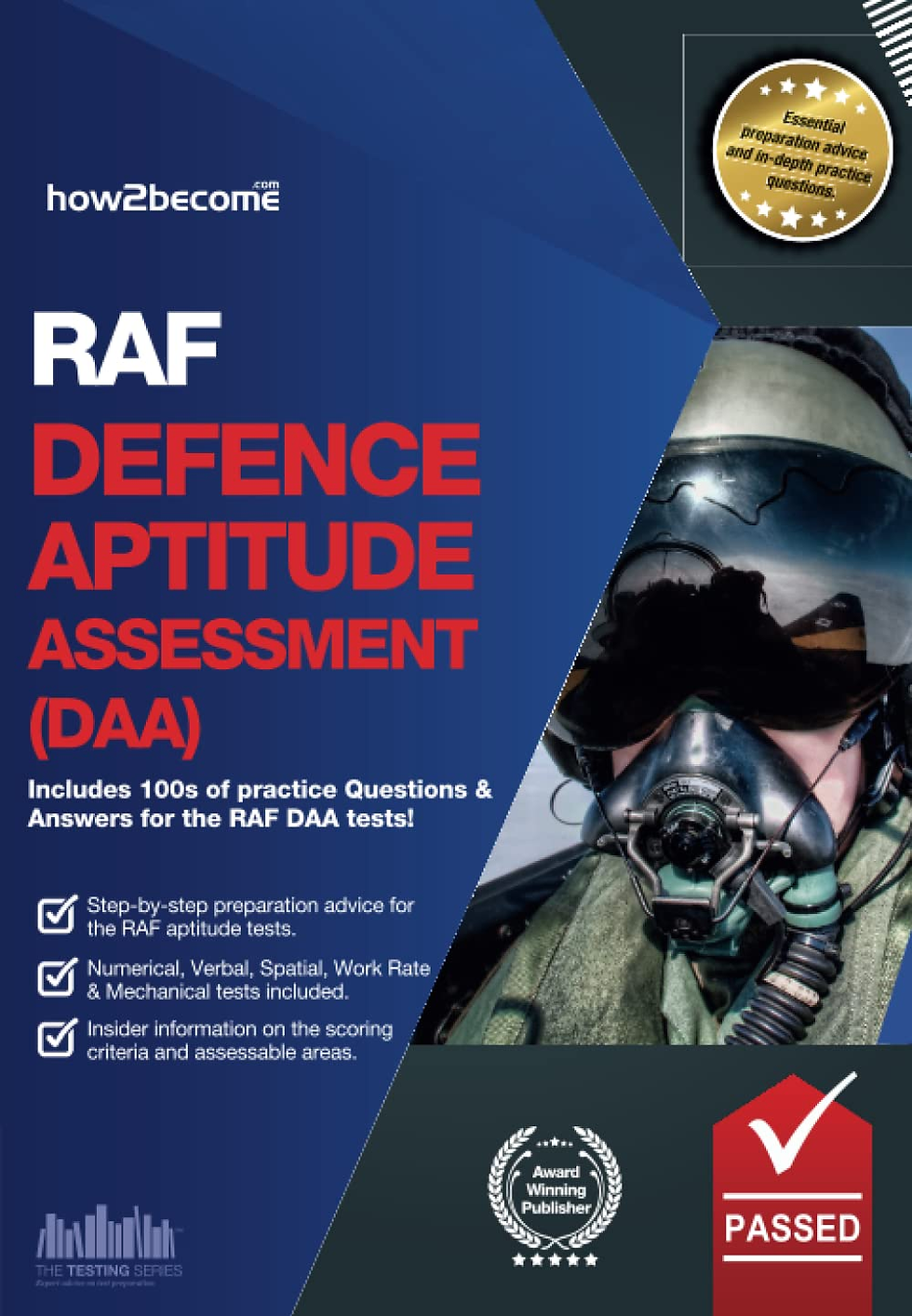 RAF Defence Aptitude Assessment (DAA): Includes 100S of Practice Questions and A