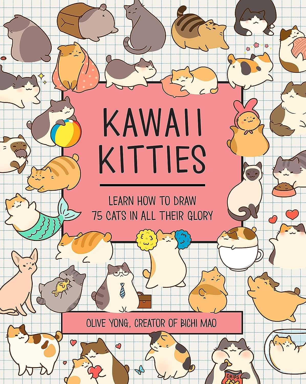 Kawaii Kitties: Learn How to Draw 75 Cats in All Their Glory (6) (Kawaii Doodle)