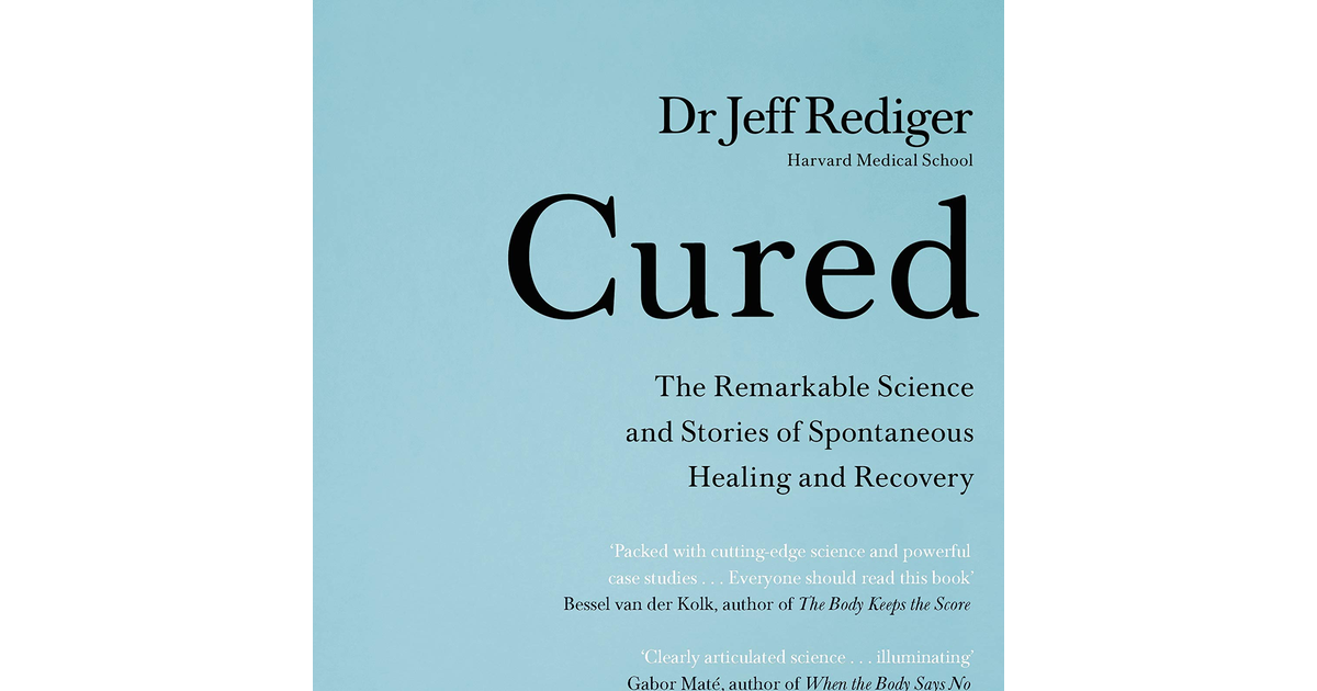 Cured: the Power of Our Immune System and the Mind-Body Connection