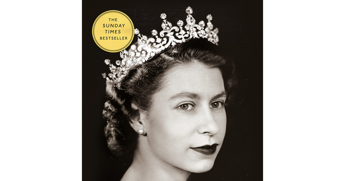 Queen of Our Times: the Life of Elizabeth II New Book