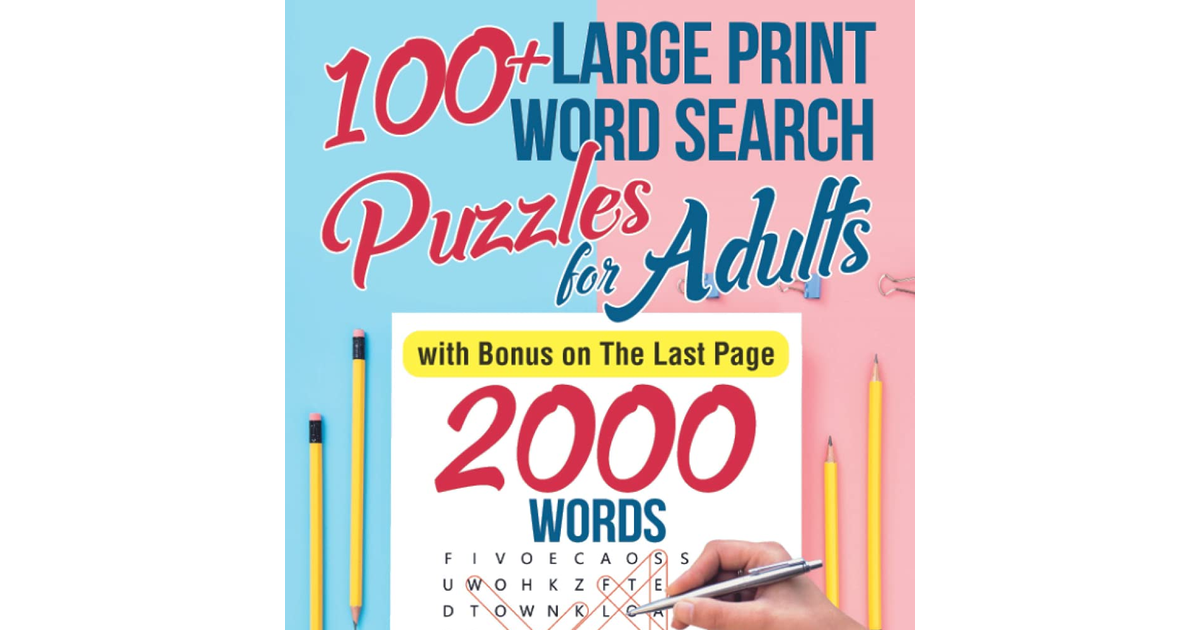 100+ Large Print Word Search Puzzles for Adults: with Bonus on the Last Page: 3