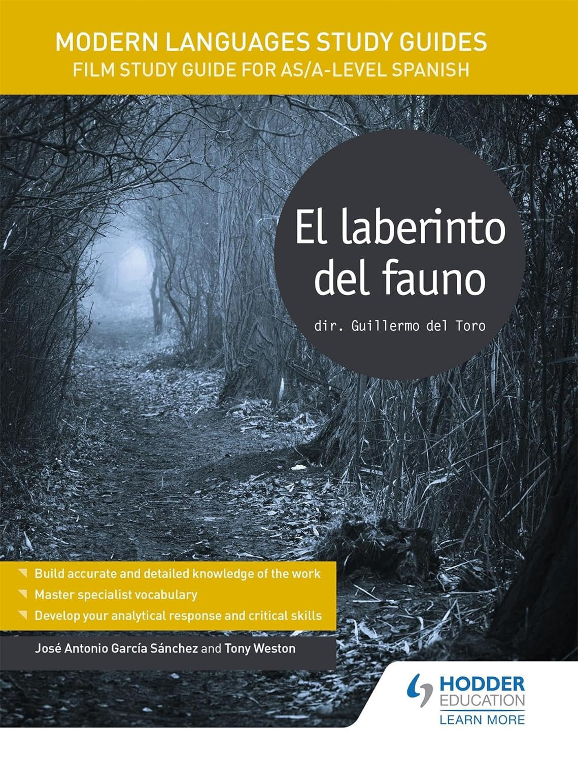 Modern Languages Study Guides: El Laberinto Del Fauno: Film Study Guide for As/A