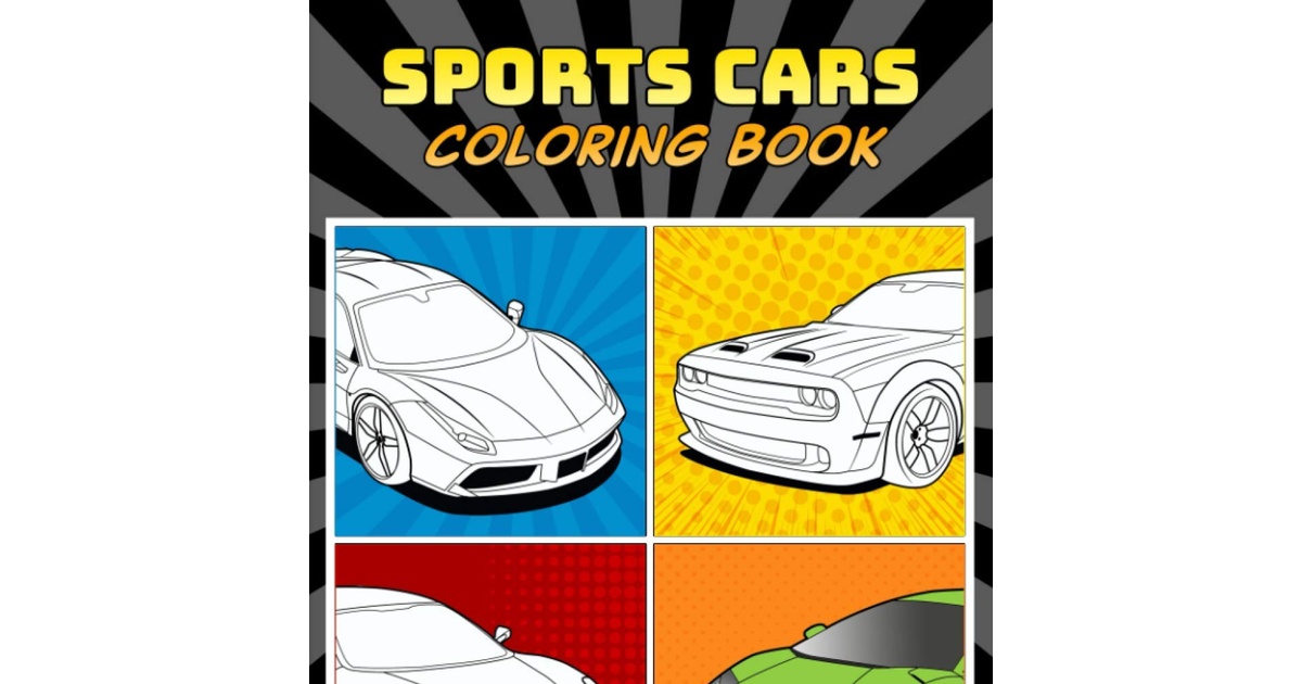 Sports Cars Coloring Book: a Collection of 45 Cool Supercars | Relaxation Colori