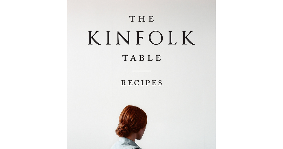 The Kinfolk Table: Recipes for Small Gatherings new new