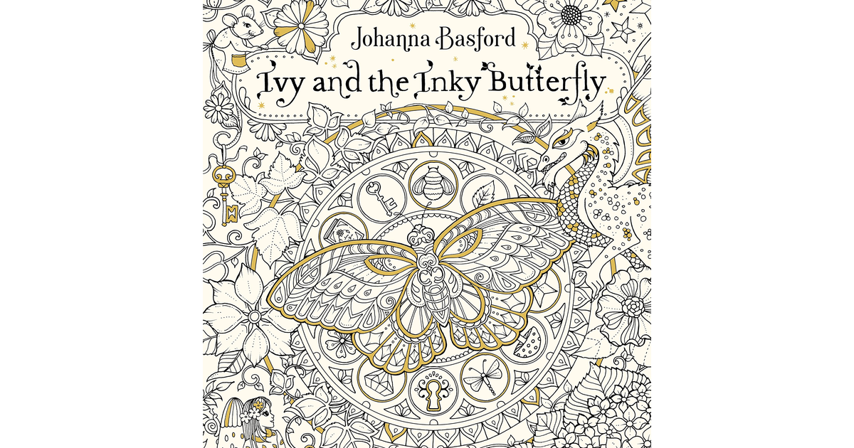 Ivy and the Inky Butterfly: Johanna Basford