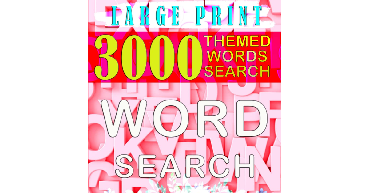 Word Search Puzzles Book for the Best Mums 3000 Words: Word Search Books for Adu