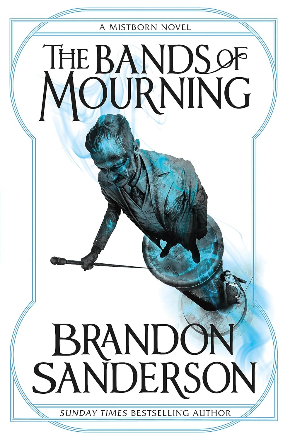 The Bands of Mourning: a Mistborn Novel the New
