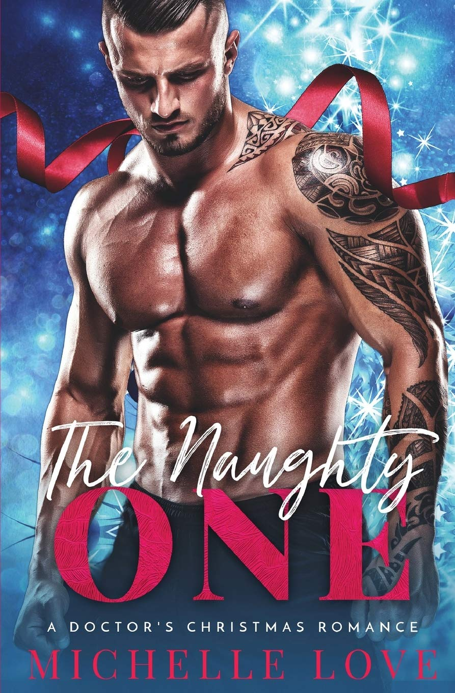 The Naughty One: a Doctor'S Christmas Romance (2) (Season of Desire) the new