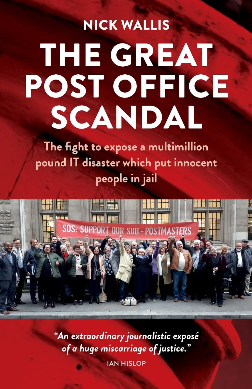 The Great Post Office Scandal - the Extraordinary Story behind the Recent ITV Dr
