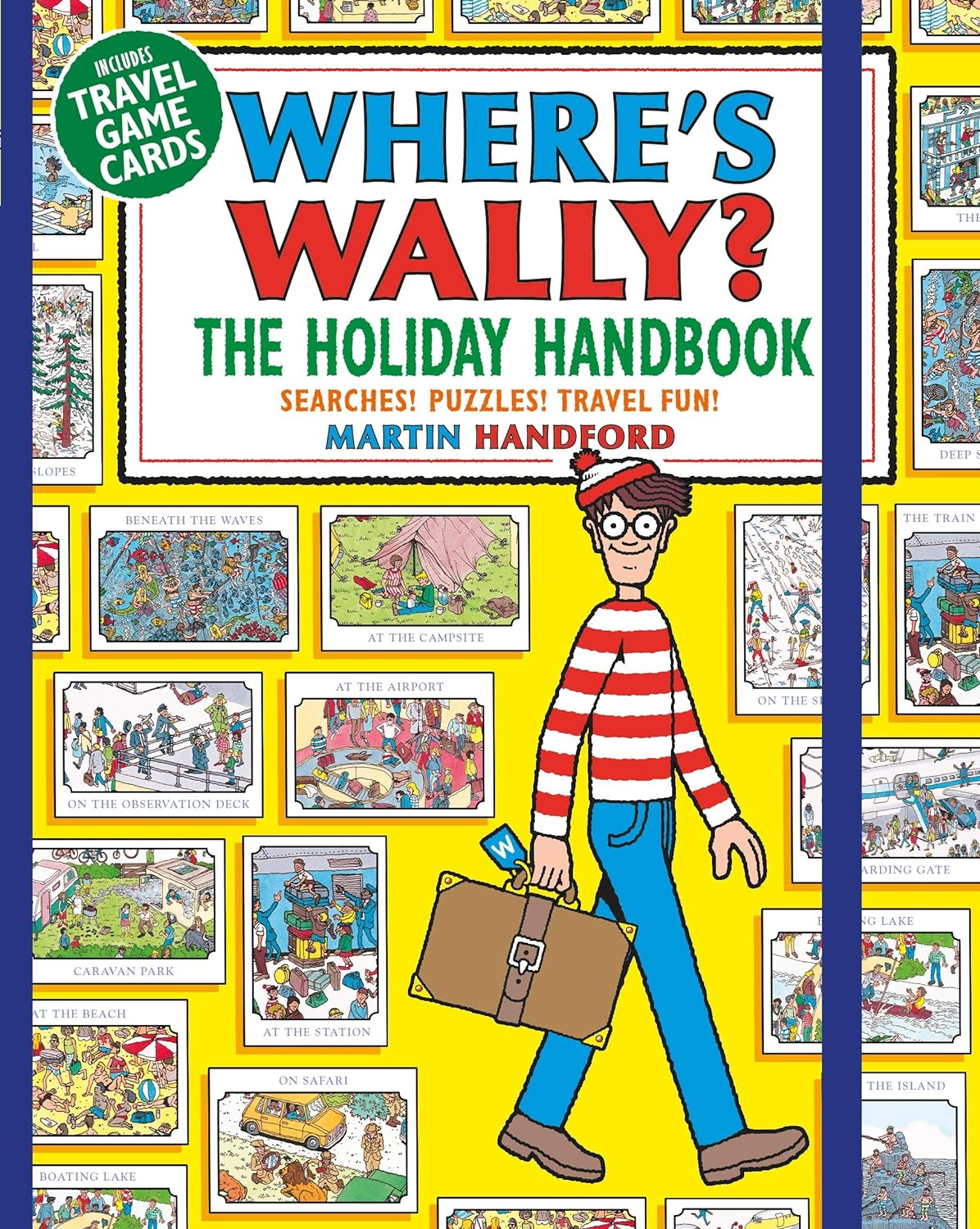 Where'S Wally? the Holiday Handbook: Searches! Puzzles! Travel Fun! the New