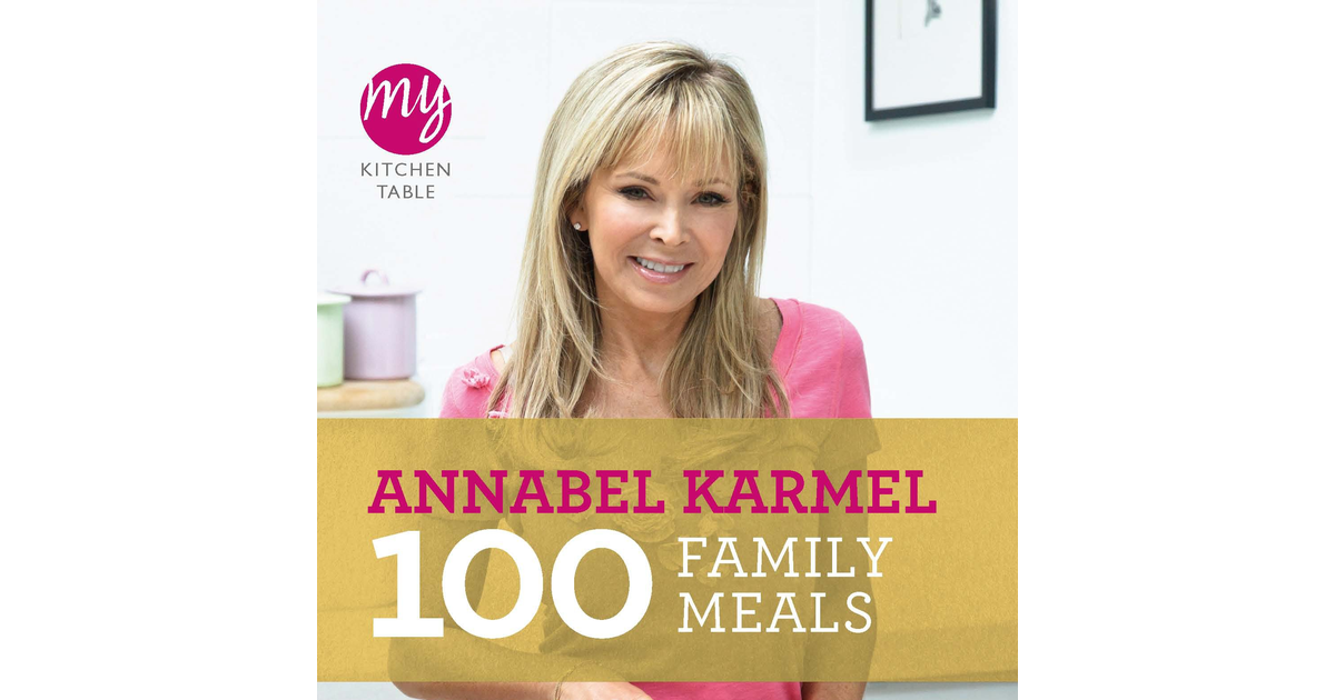 My Kitchen Table: 100 Family Meals (My Kitchen, 12) NEW BOOK