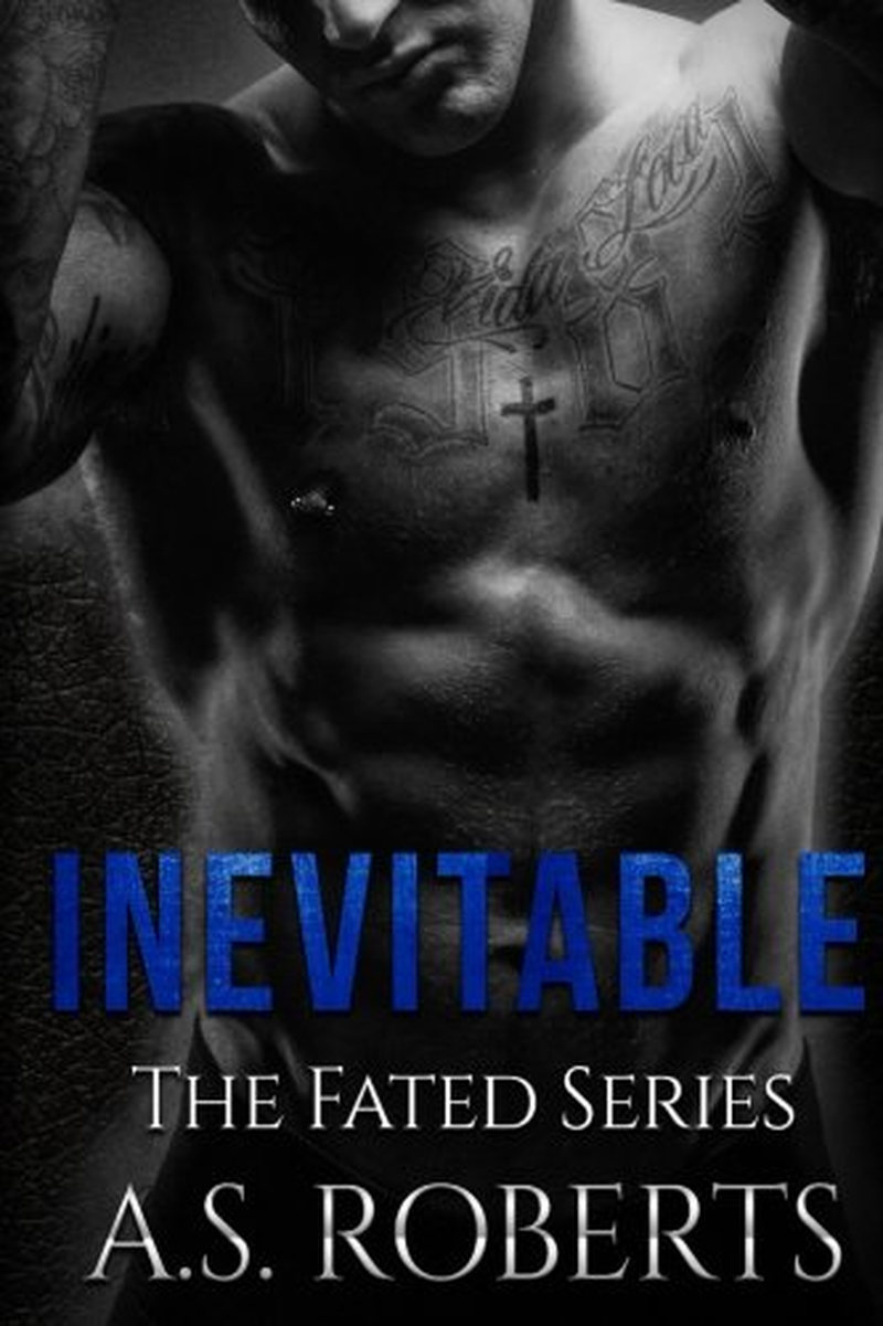 Inevitable: 2 (The Fated Series) the new