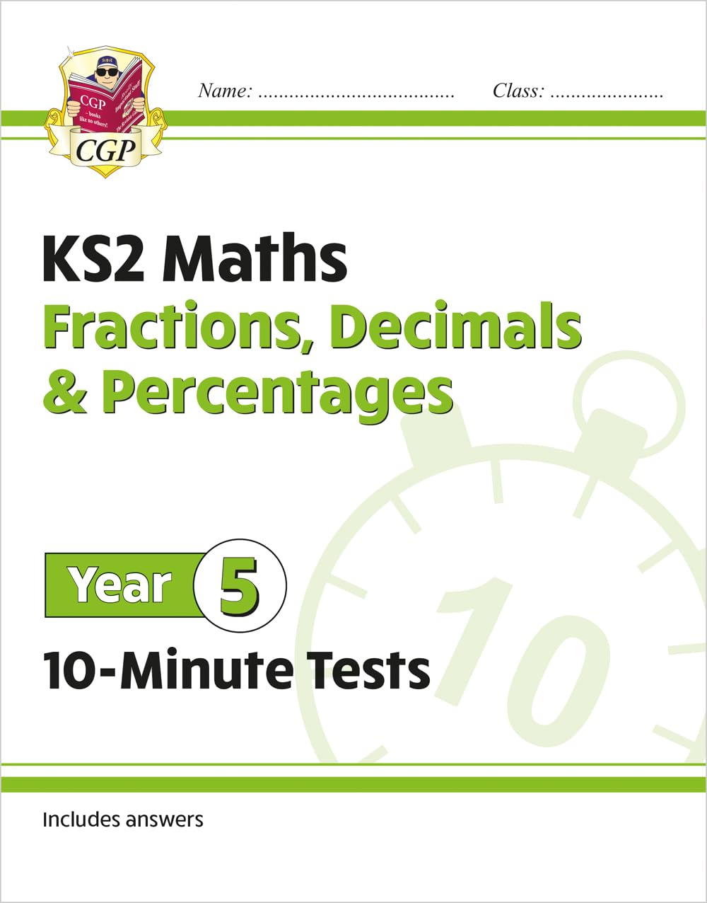 KS2 Year 5 Maths 10-Minute Tests: Fractions, Decimals & Percentages (CGP Year 5