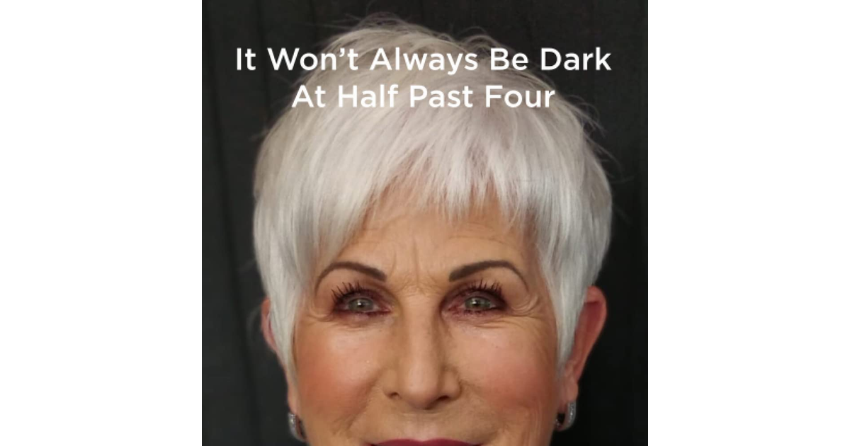 It Won'T Always Be Dark at Half past Four the book the book
