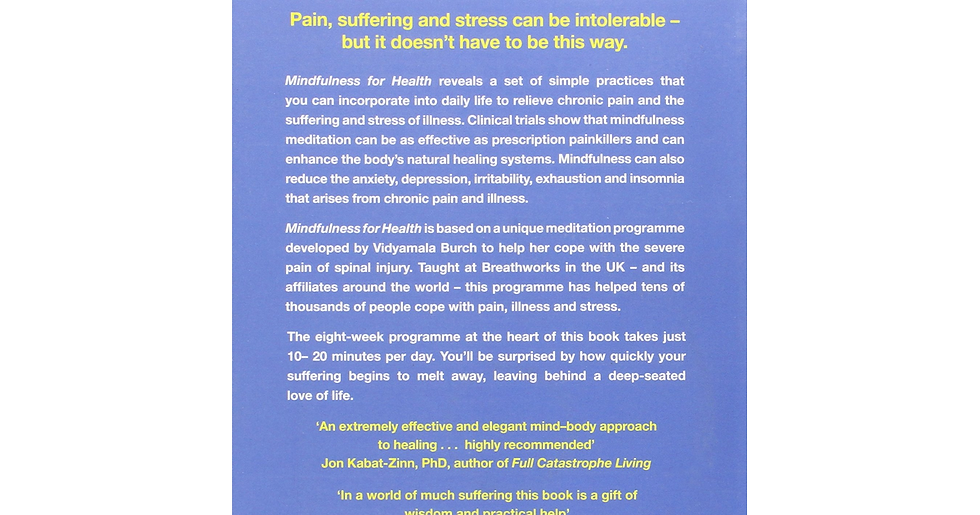 Thumbnail: Mindfulness for Health: a Practical Guide to Relieving Pain, Reducing Stress and