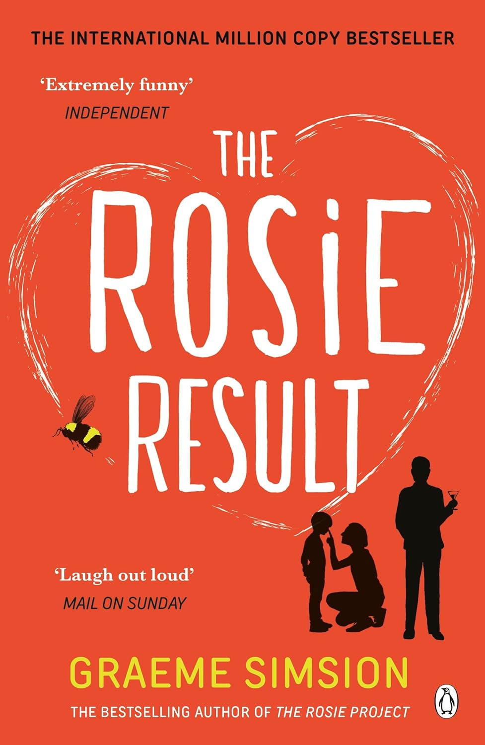 The Rosie Result: the Life-Affirming Romantic Comedy from the Million-Copy Bests