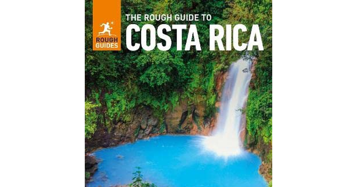The Rough Guide to Costa Rica (Travel Guide) (Rough Guides) NEW BOOK