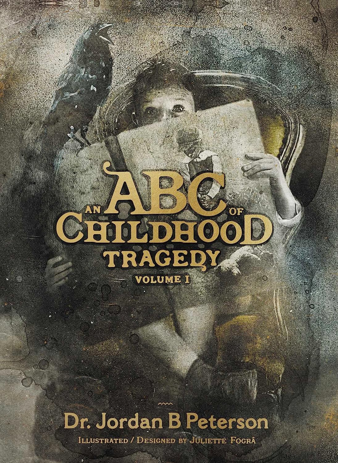 An ABC of Childhood Tragedy: