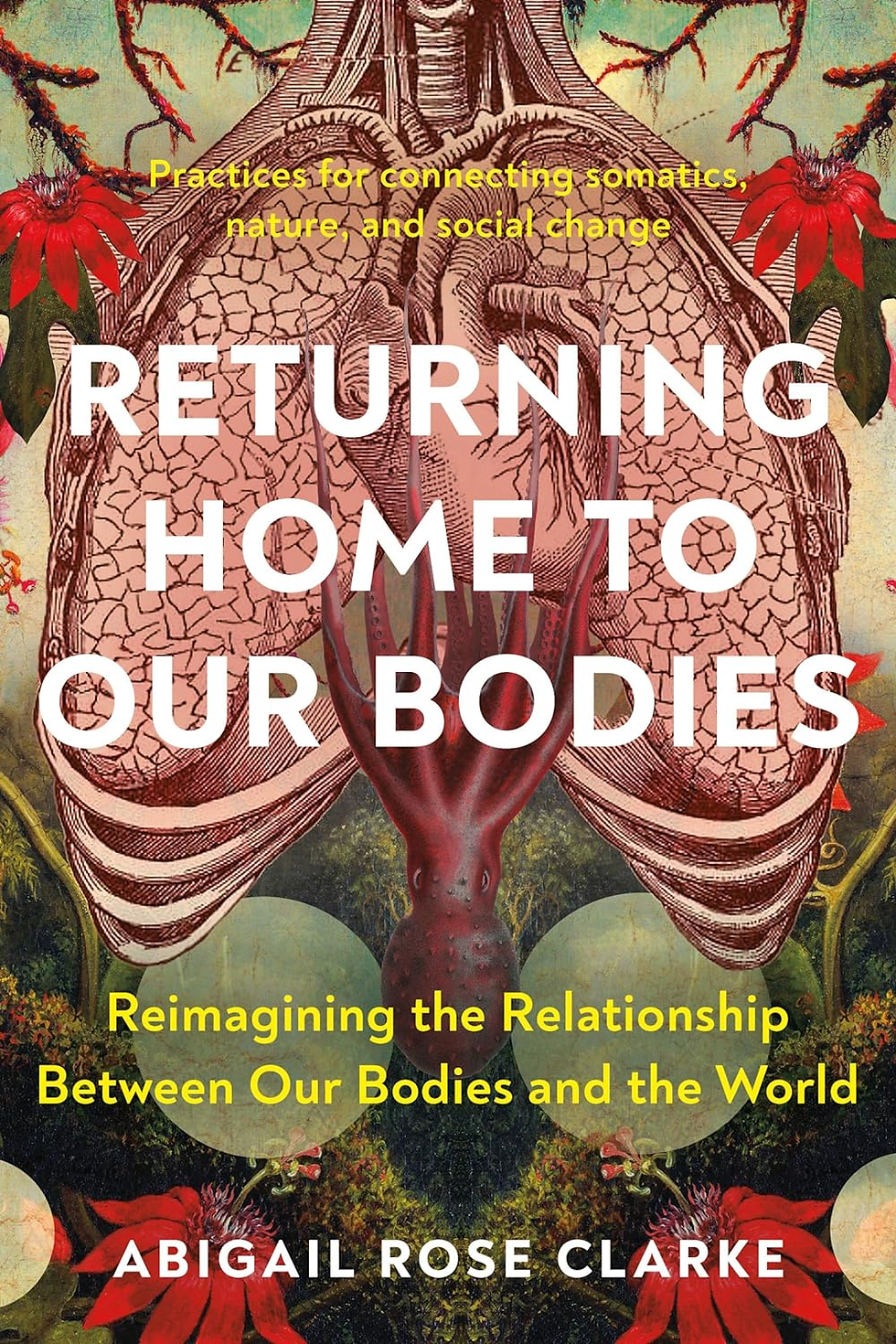 Thumbnail: Returning Home to Our Bodies: Reimagining the Relationship between Our Bodies an