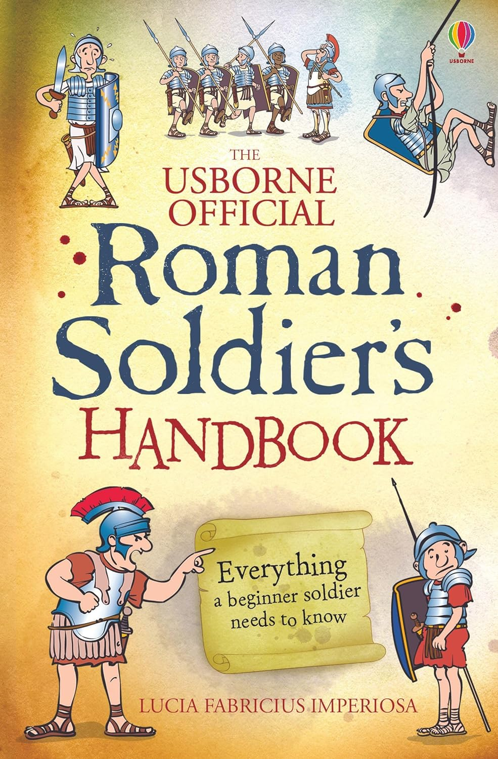 Roman Soldier'S Handbook (Handbooks) the New