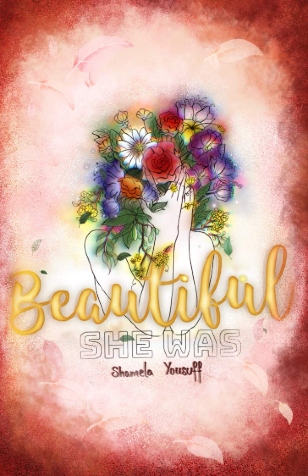 Beautiful She Was the new