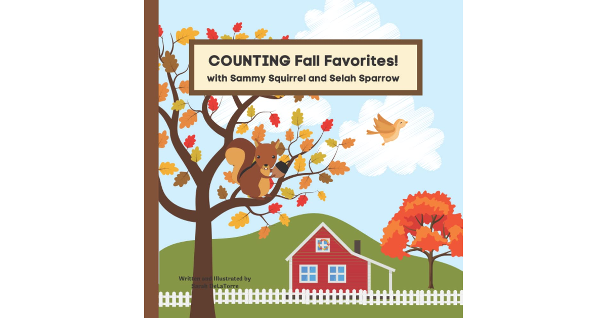 COUNTING Fall Favorites! with Sammy Squirrel and Selah Sparrow New
