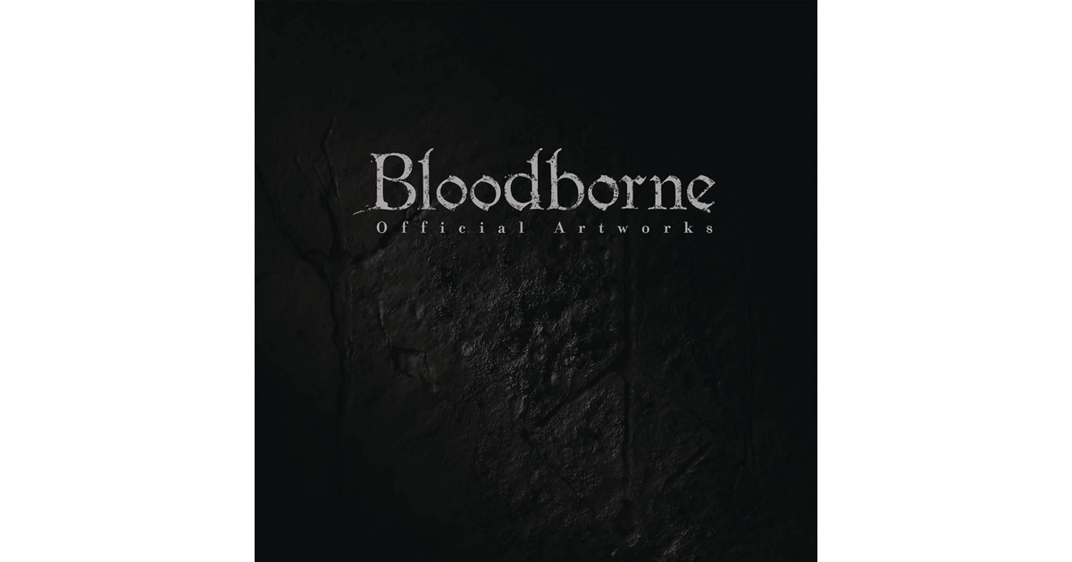 Bloodborne Official Artworks