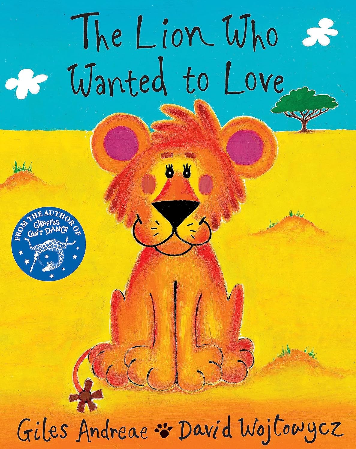 The Lion Who Wanted to Love the New
