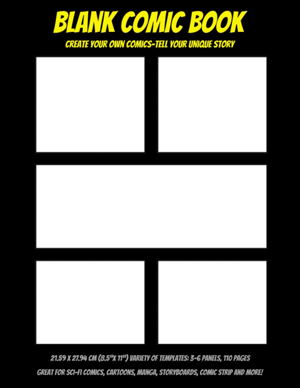 Blank Comic Book. Design Your Own Comics — Tell Your Unique Story.: Great for Ma