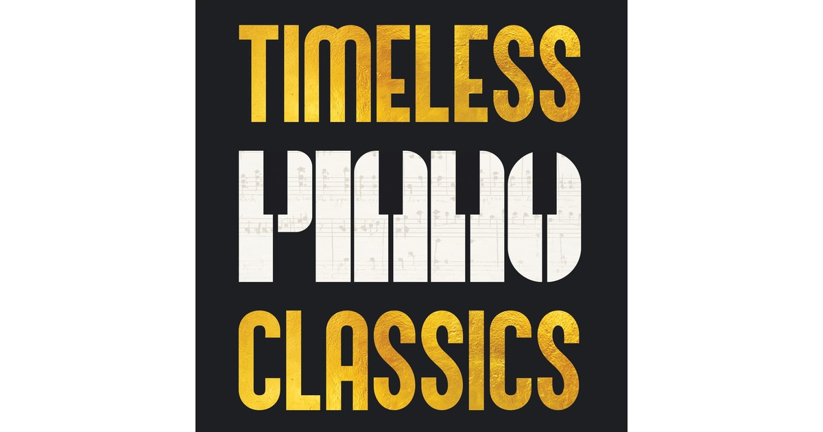 Timeless Piano Classics: 45 Beautiful Pieces of Classical Piano Music for Learne