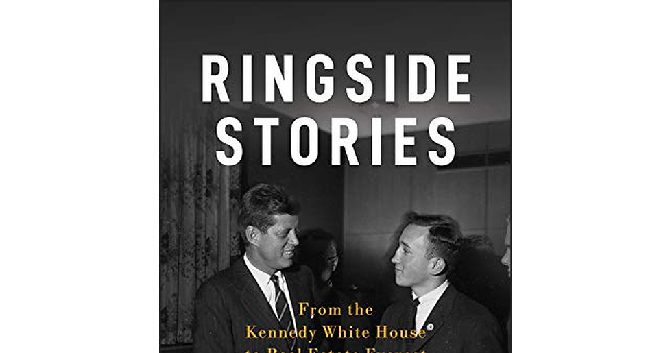 Thumbnail: Ringside Stories: from the Kennedy White House to Real Estate Everest (Bloomberg