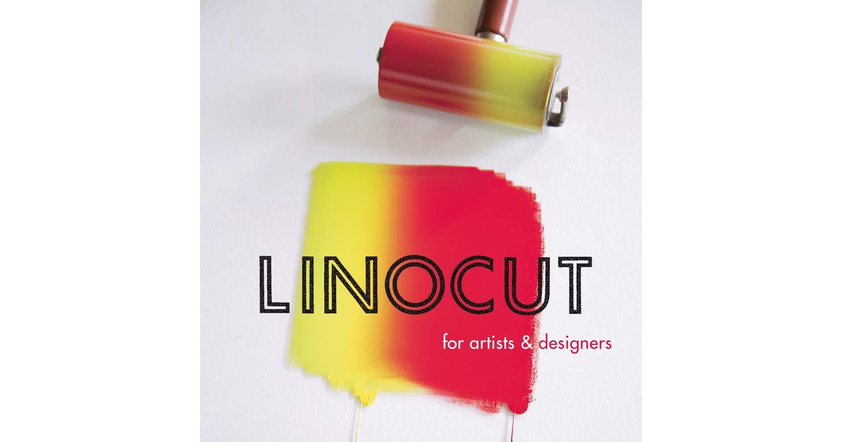 Linocut for Artists and Designers