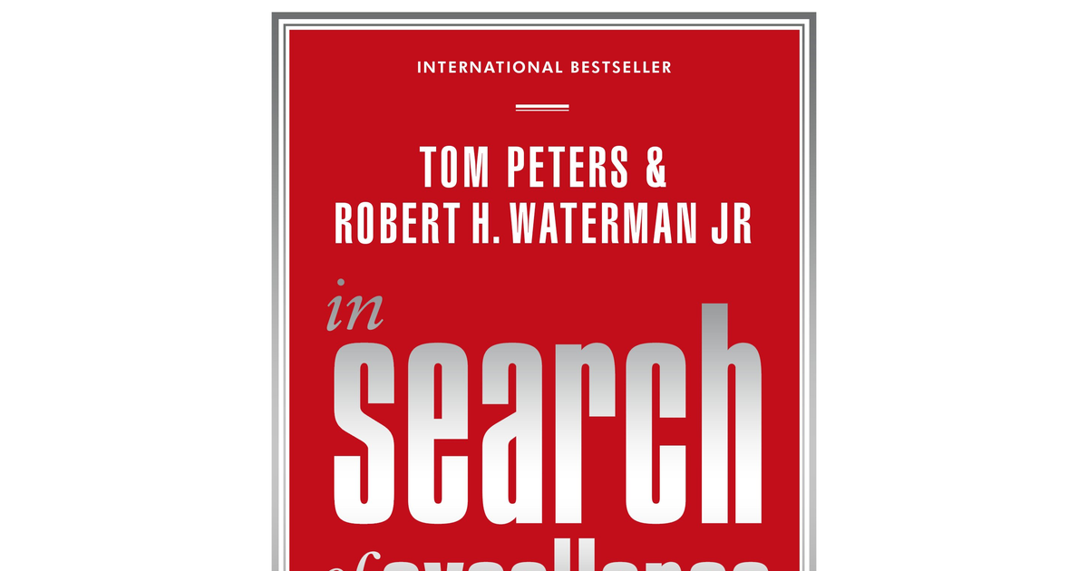 In Search of Excellence: Lessons from America'S Best-Run Companies (Profile Busi