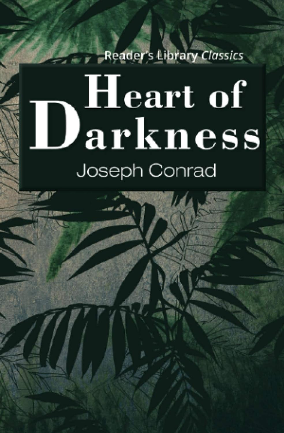 Heart of Darkness (Reader'S Library Classics) the New