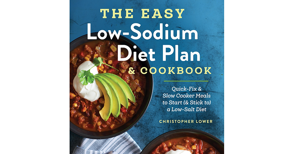 Thumbnail: The Easy Low Sodium Diet Plan and Cookbook: Quick-Fix and Slow Cooker Meals to S