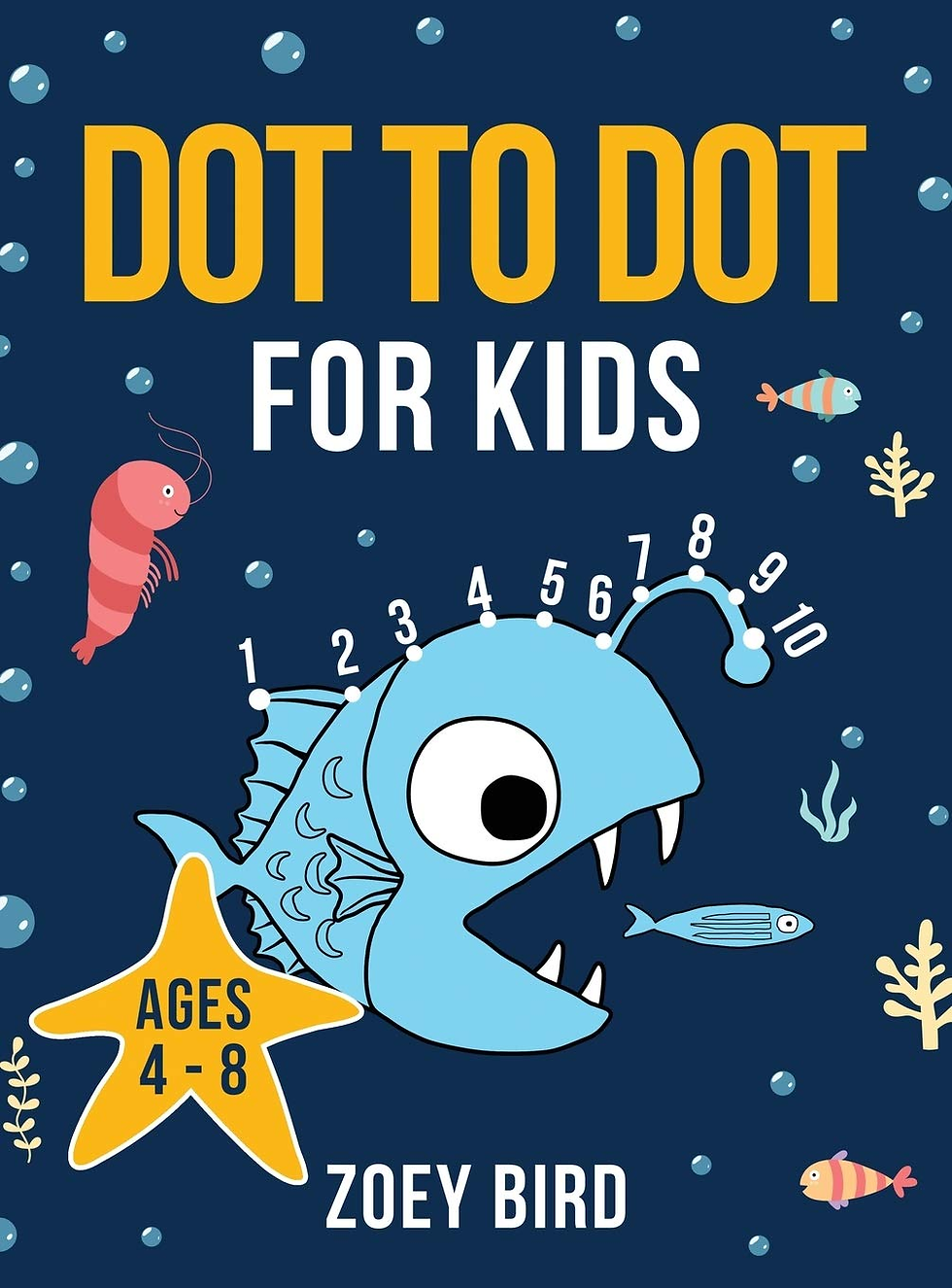 Thumbnail: Dot to Dot for Kids: Connect the Dots Activity Book for Ages 4 - 8 . . .