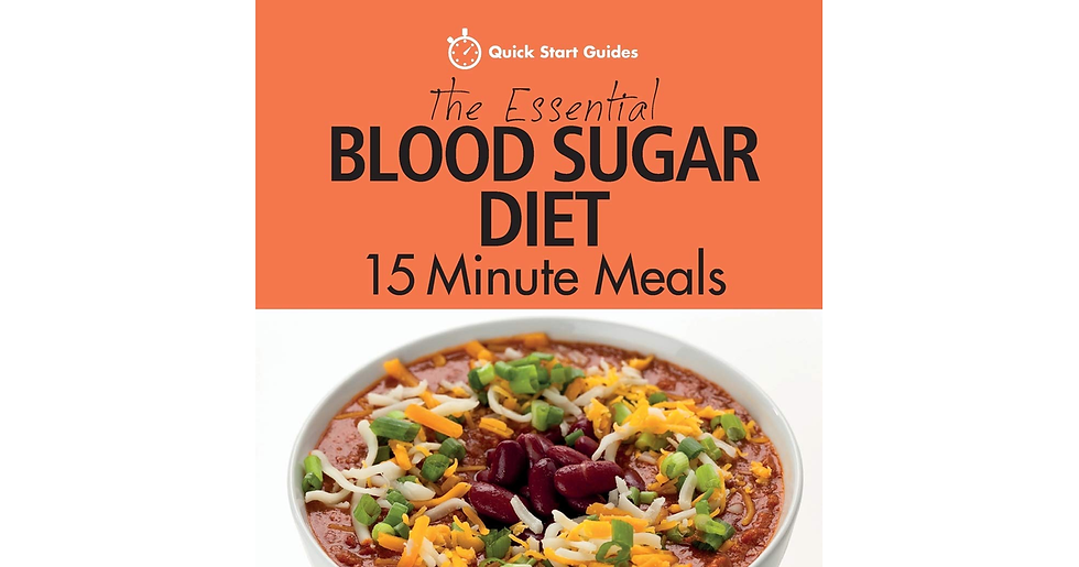 Thumbnail: The Essential Blood Sugar Diet 15 Minute Meals: a Quick Start Guide to Cooking Q