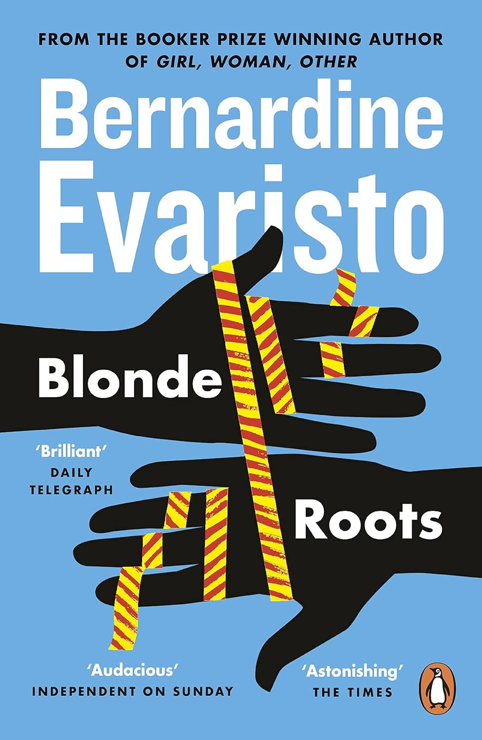 Blonde Roots: from the Booker Prize-Winning Author of Girl, Woman, Other the New